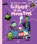 Gilbert et les monstres